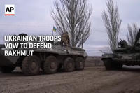 Ukrainian Troops Vow to Defend Bakhmut