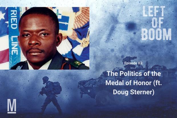 Left of Boom Episode 3: The Politics of the Medal of Honor (ft. Doug Sterner)